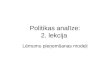 Politikas analīze: 2. lekcija