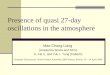 Presence of quasi 27-day oscillations in the atmosphere