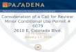Consideration of a Call for Review: Minor Conditional Use Permit # 6079 2610 E. Colorado Blvd