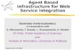 Agent Based Infrastructure for Web Service integration