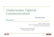 Underwater Optical Communication Semester Project