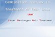 Combination Therapy in  Treatment of Hair Loss