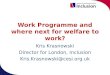 Work Programme and where next for welfare to work?