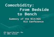 Comorbidity:             From Bedside to Bench