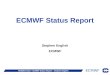 ECMWF Status Report