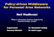 Policy-driven Middleware  for Personal Area Networks