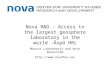 Nova R&D – Access to the largest geosphere laboratory in the world –Äspö HRL