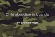 Child abduction in Uganda