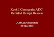Keck I Cassegrain ADC: Detailed Design Review