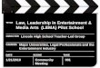 Law, Leadership in Entertainment & Media Arts  (LEMA) Pilot School