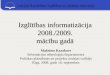 Izglītības informatizācija 2008./2009. mācību gadā