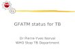 GFATM status for TB