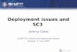 Deployment issues and SC3