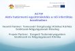 ACTIF Akt ív határmenti együttműködés a női infertilitás kezelésében