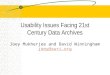 Usability Issues Facing 21st Century Data Archives