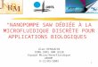 Alan RENAUDIN IEMN CNRS UMR 8520 Equipe Micro/Nanofluidique JNRDM  9-12/05/2005