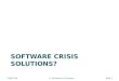 Software crisis solutions?