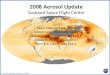2008 Aerosol Update Goddard Space Flight Center Peter Colarco, Code 613.3