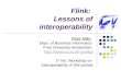 Flink:  Lessons of interoperability
