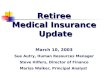 Retiree  Medical Insurance  Update