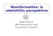 Bioinformatika: iz statisti čke perspektive