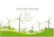 ‘Greening’ the CAP