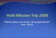 Haiti Mission Trip 2008