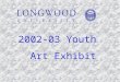 2002-03 Youth   Art Exhibit