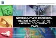 NORTHEAST AND CARIBBEAN REGION SUPPORT TO THE NATIONAL CONTINGENCY PLAN