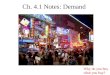 Ch. 4.1 Notes: Demand