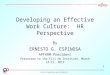 Developing an Effective Work Culture:  HR Perspective
