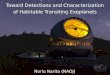 Toward Detections and Characterization of Habitable Transiting  Exoplanets
