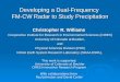Developing a Dual-Frequency  FM-CW Radar to Study Precipitation