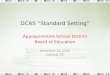 DCAS “Standard Setting”
