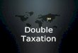 Double Taxation