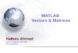 MATLAB Vectors & Matrices
