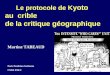 Le protocole de K yoto au  crible de la critique géographique