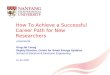 How To Achieve a Successful Career Path for New Researchers