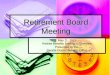 Retirement Board Meeting