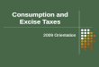 Consumption and Excise Taxes