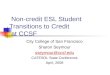Non-credit ESL Student Transitions to Credit  at CCSF