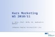 Kurs Marketing  WS 2010/11