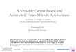 A Versatile Carrier Board and Associated Timer Module Applications