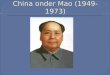 China onder Mao (1949-1973)