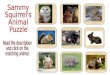 Sammy Squirrel's Animal  Puzzle
