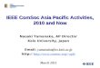 IEEE ComSoc Asia Pacific Activities, 2010 and Now