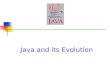 Java and its Evolution