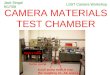 CAMERA MATERIALS TEST CHAMBER