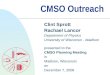 CMSO Outreach