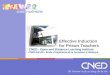                            Effective Induction                              for Prison Teachers